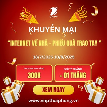 Chương trình khuyến mại “Internet về nhà - Phiếu quà trao tay"